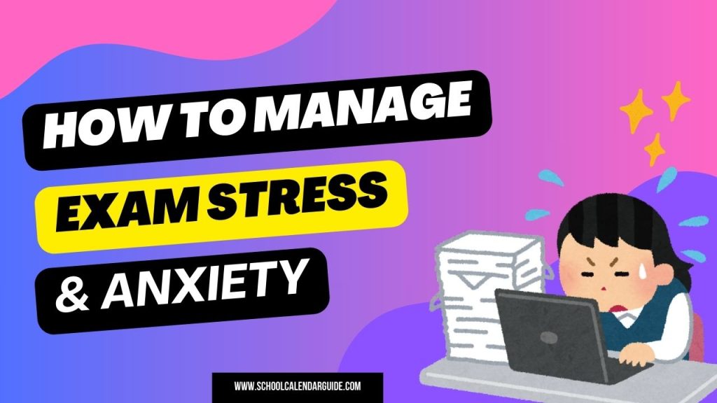 How to Manage Exam Stress